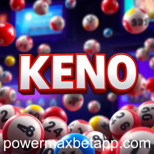 Keno on Powermaxbet: A Dive into the Exciting World of Online Gaming